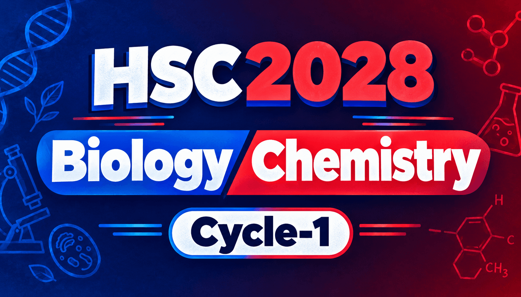 HSC 2028 রসায়ন ও জীববিজ্ঞান সাইকেল-১ ব্যানার